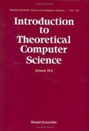 introduction to theoretical computer science 1st edition xiwen ma 9810201931, 9789810201937