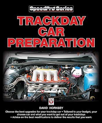 trackday car preparation 1st edition david hornsey 1845844831, 978-1845844837