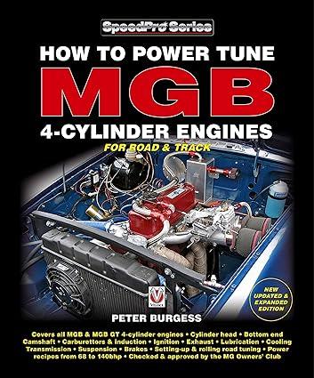 how to power tune mgb 4 cylinder engine for road and track 1st edition peter burgess 1787113418,