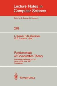 fundamentals of computation theory international conference fct 87 kazan ussr june 22 26 1987 proceedings