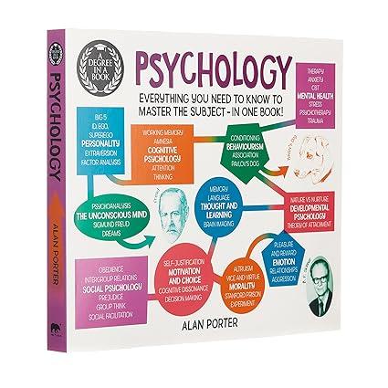 degree in a book psychology everything you need to know to master the subject in one book 1st edition alan