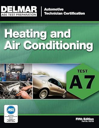 a7 test heating and air conditioning 5th edition cengage learning delmar 1111127093, 978-1111127091