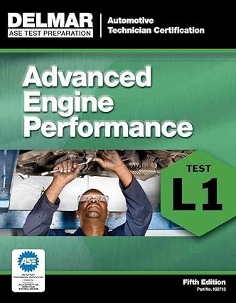 l1 test advanced engine performance 5th edition delmar 1111127131, 978-1111127138