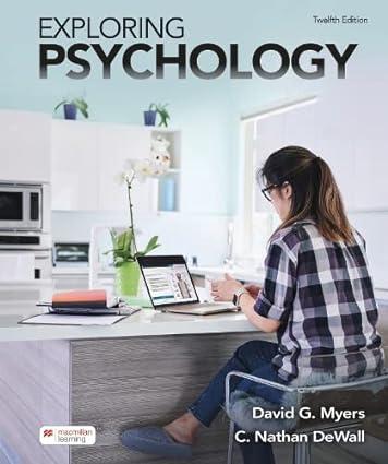 exploring psychology 13th edition david g. myers, c nathan dewall 1319441335, 978-1319441333