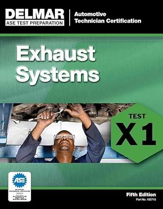 x1 exhaust systems 5th edition delmar 1111127158, 978-1111127152