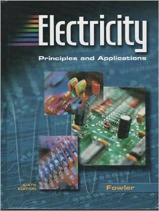electricity principles and applications 6th edition richard j. fowler 0078262860, 978-0078262869