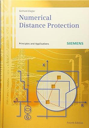 numerical distance protection principles and applications 4th edition gerhard ziegler 3895783811,