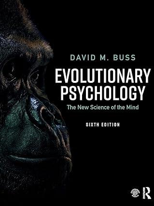 evolutionary psychology the new science of the mind 6th edition david buss 1138088617, 978-1138088610