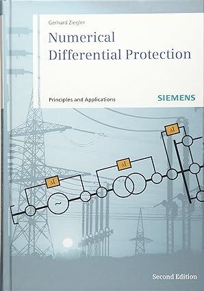 numerical differential protection: principles and applications 2nd edition gerhard ziegler 389578351x,