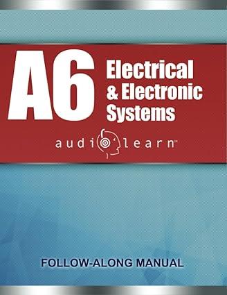 a6 electrical and electronic systems 1st edition audiolean content team b0cd13phzh, 979-8854093477