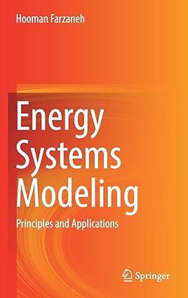 energy systems modeling principles and applications 1st edition hooman farzaneh 9811362203, 978-9811362200