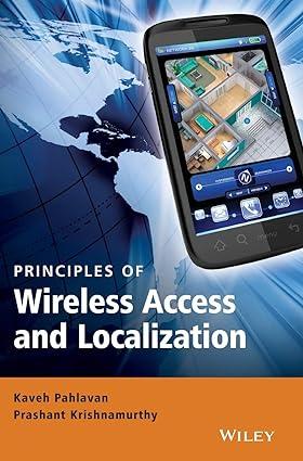 principles of wireless access and localization 1st edition kaveh pahlavan, prashant krishnamurthy