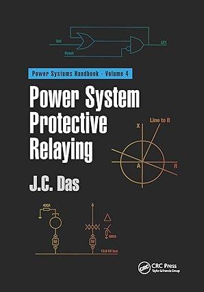 power system protective relaying 1st edition j. c. das 0367735628, 978-0367735623