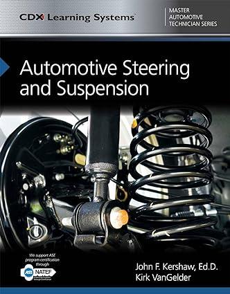 automotive steering and suspension 1st edition john kershaw, kirk vangelder 1284102092, 978-1284102093