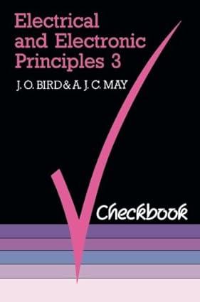 electrical and electronic principles 3 1st edition j. o. bird 0750603364, 978-0750603362