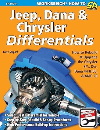 jeep dana and chrysler differentials 1st edition larry shepard 161325606x, 978-1613256060