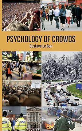 psychology of crowds 1st edition gustave le bon 1907230084, 978-1907230080