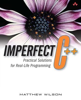 imperfect c++ practical solutions for real life programming 1st edition matthew wilson 0321228774,