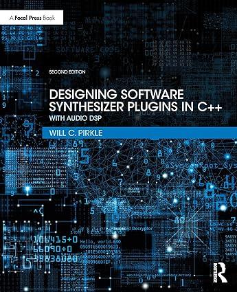 designing software synthesizer plugins in c++ 2nd edition will c. pirkle 0367510464, 978-0367510466