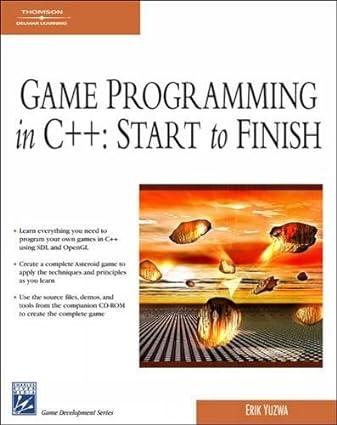 game programming in c++ start to finish 1st edition erik yuzwa 1584504323, 978-1584504320