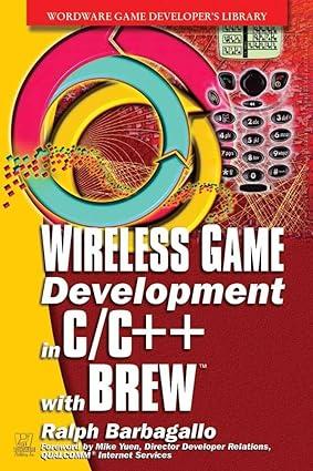 wireless game development in c/c++ with brew 1st edition ralph barbagallo 9781556229053, 978-1556229053