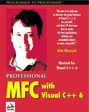 professional mfc with visual c++ 6 4th edition mike blaszczak 1861000154, 978-1861000156