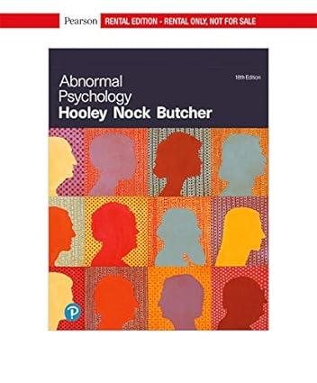 abnormal psychology 18th edition james n. butcher 0134999177, 978-0134999173