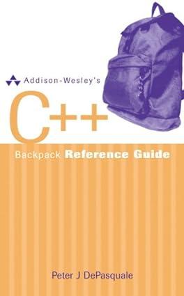 c++ backpack reference guide 1st edition peter depasquale 0321350138, 978-0321350138