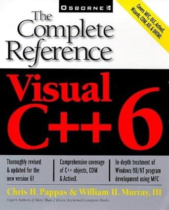 visual c++ 6 the complete reference 1st edition chris pappas, william murray 0078825105, 978-0078825101