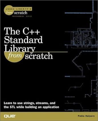 the c++ standard library from scratch 1st edition pablo halpern, jesse liberty 0789721287, 978-0789721280