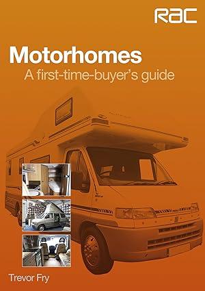 motorhomes a first time buyers guide 1st edition trevor fry 1845844491, 978-1845844493