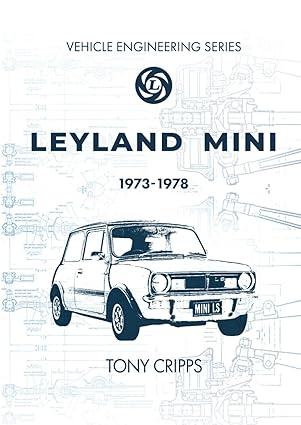 leyland mini 1973-1978 1st edition tony cripps 064520675x, 978-0645206753