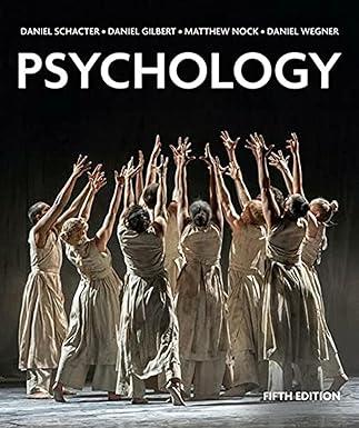 psychology 5th edition daniel schacter, daniel gilbert, matthew nock, daniel wegner 1319324878, 978-1319324872