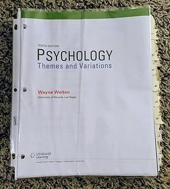 psychology themes and variations 10th edition wayne weiten 1305498208, 978-1305498204