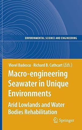 macro engineering seawater in unique environments 2011 edition viorel badescu, richard cathcart 364214778x,