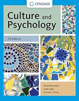 culture and psychology 7th edition david matsumoto, linda juang, hyisung c. hwang 0357658051, 978-0357658055