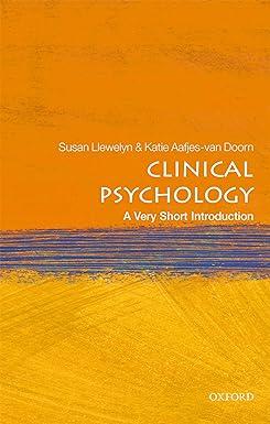 clinical psychology a very short introduction 1st edition susan llewelyn, katie aafjes-van doorn 0198753896,