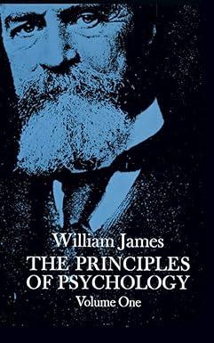 the principles of psychology volume 1 1st edition william james 0486203816, 978-0486203812