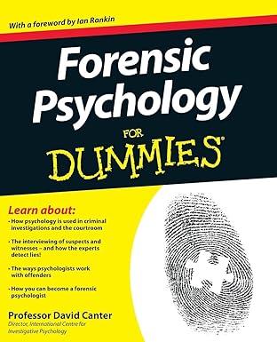 forensic psychology for dummies 1st edition david v. canter, ian rankin 1119976243, 978-1119976240