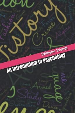 an introduction to psychology 1st edition wilhelm wundt b08hgrzmt4, 979-8683017958