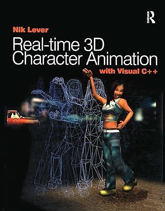 real time 3d character animation with visual c++ 1st edition nik lever 0240516648, 978-0240516646