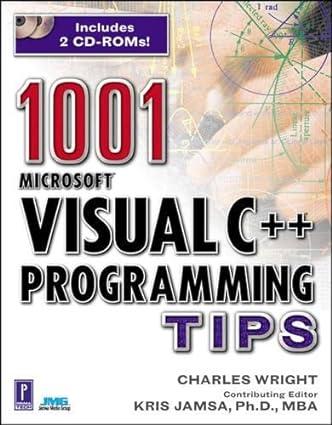 1001 microsoft visual c++ programming tips 1st edition charles wright, jamsa media group 0761527613,