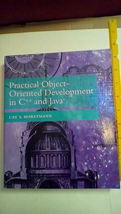 practical object oriented development in c++ and java 1st edition cay s. horstmann 0471147672, 978-0471147671