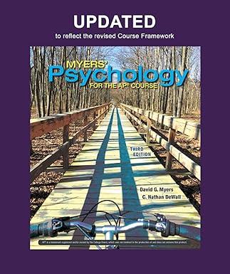updated myers psychology for the ap course 3rd edition david g. myers, c. nathan dewall 1319362540,