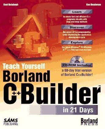 sams teach yourself borland c++ builder in 21 days 1st edition kent reisdorph, ken henderson 0672310201,