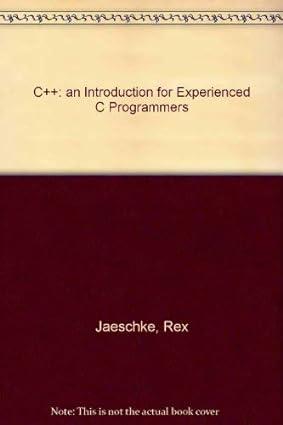 c++ an introduction for experienced c programmers 1st edition rex jaeschke 1878956272, 978-1878956279