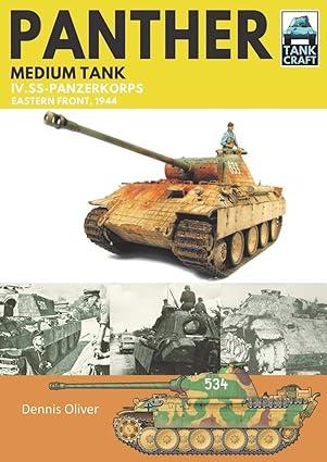 Panther Medium Tank IV SS Panzerkorps Eastern Front 1944