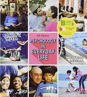 psychology in everyday life 5th edition david g. myers, c. nathan dewall 1319332382, 978-1319332389