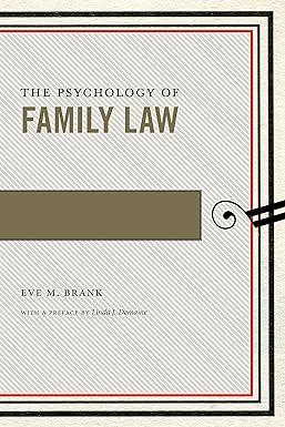 the psychology of family law 1st edition eve m. brank, linda j. demaine 1479824755, 978-1479824755