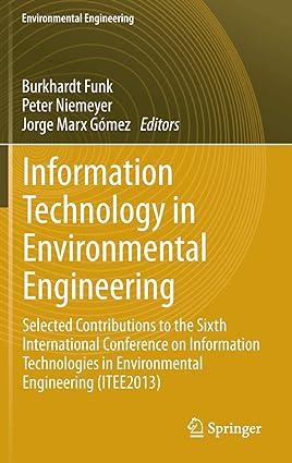 information technology in environmental engineering 2014 edition burkhardt funk, peter niemeyer, jorge marx